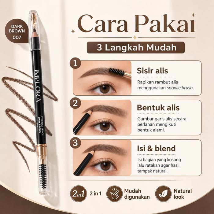 Implora Eyebrow Pencil 2 in 1 Dark Brown 007 - Pensil Alis + Spoolie