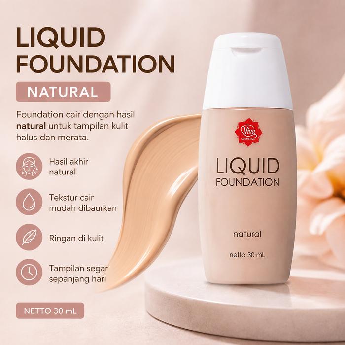 Viva Liquid Foundation Natural 30ml - Foundation Cair Natural Finish untuk Makeup Harian