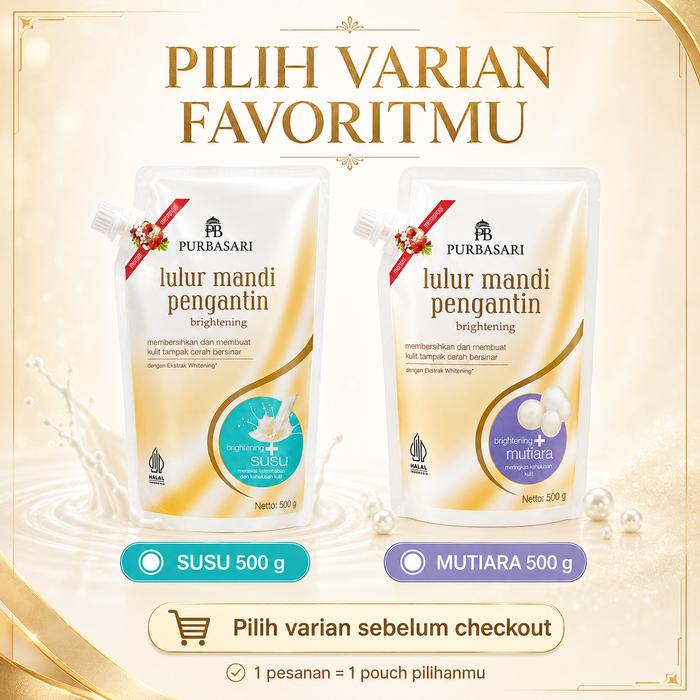 Purbasari Lulur Mandi Pengantin Brightening 500g - Lulur Body Scrub Susu & Mutiara