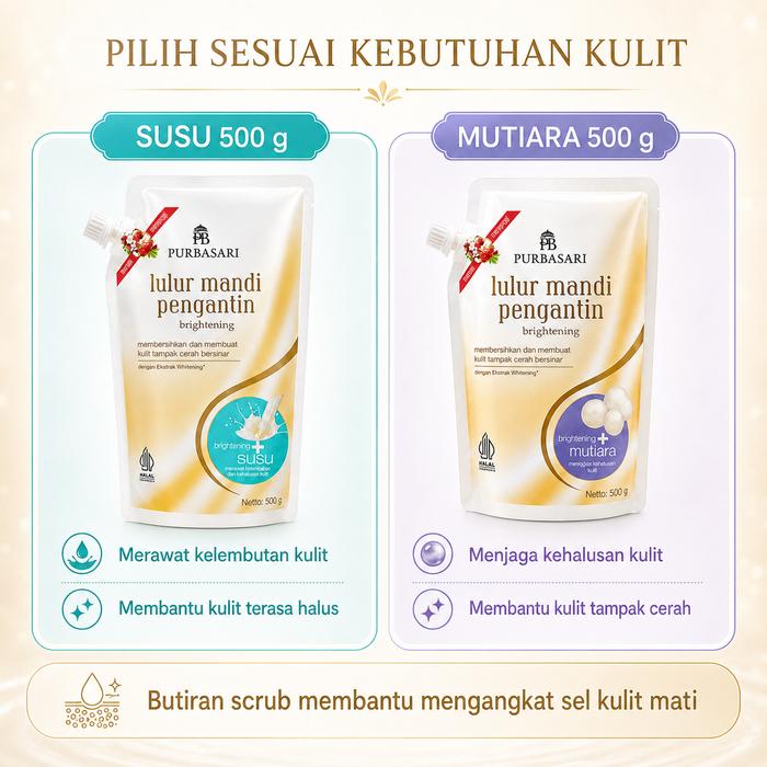 Purbasari Lulur Mandi Pengantin Brightening 500g - Lulur Body Scrub Susu & Mutiara